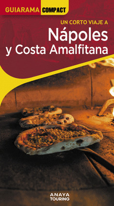 NÁPOLES Y COSTA AMALFITANA. GUÍA GUIARAMA COMPACT (2025)
