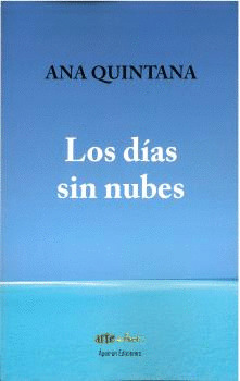 DÍAS SIN NUBES, LOS