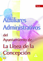 AUXILIAR ADMINISTRATIVO DEL AYUNTAMIENTO DE LA LINEA DE LA CONCEPCIÓN. TEST