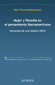 MUJER Y FILOSOFIA EN EL PENSAMIENTO IBEROAMERICANO