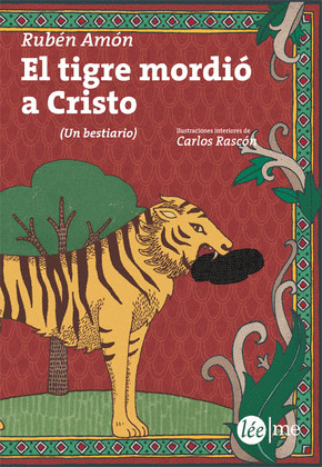 TIGRE MORDIÓ A CRISTO, EL
