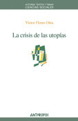 LA CRISIS DE LAS UTOPÍAS