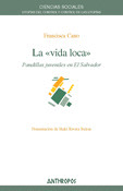 LA «VIDA LOCA»