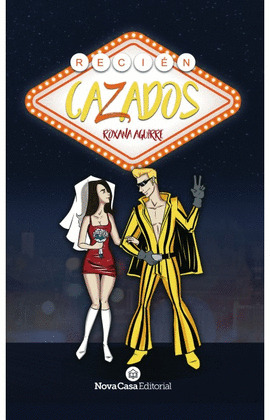 RECIÉN CAZADOS
