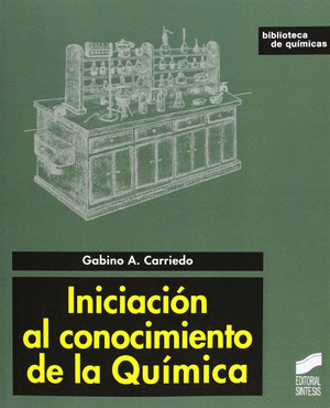 INTRODUCCION AL CONOCIMIENTO DE LA QUIMICA