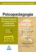 CUERPO DE PROFESORES DE ENSEÑANZA SECUNDARIA. PSICOPEDAGOGÍA. PLAN DE ACTUACIÓN