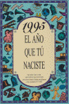 1995 EL AÑO QUE TU NACISTE