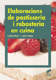 ELABORACIONS DE PASTISSERIA I REBOSTERIA EN CUINA