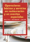 OPERACIONES BASICAS Y SERVICIOS EN RESTAURACION Y EN EVENTO