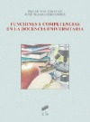 FUNCIONES Y COMPETENCIAS EN LA DOCENCIA UNIVERSITARIA