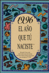 1996 AÑO QUE TU NACISTE
