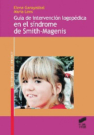 GUIA DE INTERVENCIÓN LOGOPÉDICA EN EL SÍNDROME DE SMITH-MAGENIS