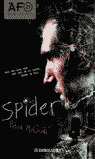SPIDER (B) - EL ARAÑA