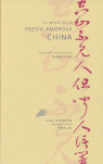 LO MEJOR DE LA POESIA AMOROSA CHINA