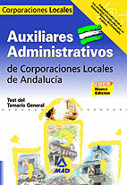 AUXILIARES ADMINISTRATIVOS DE CORPORACIONES LOCALES DE ANDALUCÍA. TEST DEL TEMAR