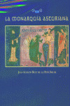 MONARQUÍA ASTURIANA, LA