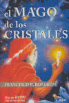 EL MAGO DE LOS CRISTALES