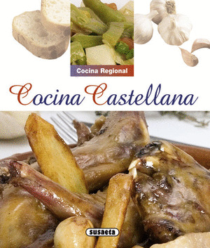 COCINA REGIONAL. COCINA CASTELLANA
