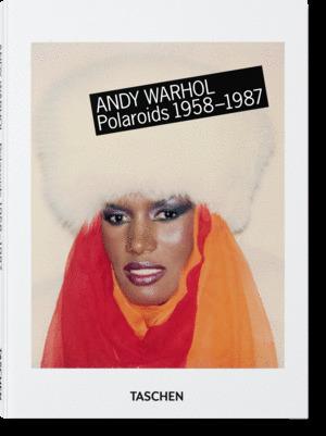 ANDY WARHOL. POLAROIDS (1958-1987)