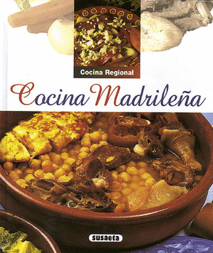 COCINA REGIONAL. COCINA MADRILEÑA