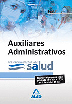 AUXILIARES ADMINISTRATIVOS DEL SERVICIO ARAGONÉS DE SALUD. TEST
