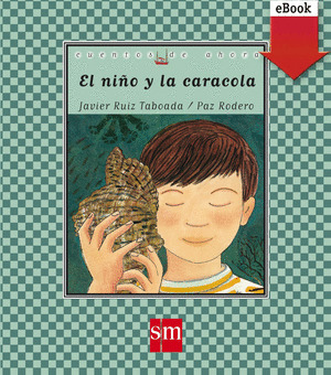 EL NIÑO Y LA CARACOLA (EBOOK-EPUB)