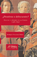 ¿PECADORAS O DELINCUENTES?