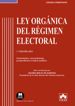LEY ORGANICA DEL REGIMEN ELECTORAL - CODIGO COMENTADO