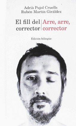 EL FILL DEL CORRECTOR. ARRE, ARRE, CORRECTOR