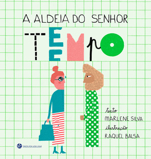 A ALDEIA DO SENHOR TEMPO
