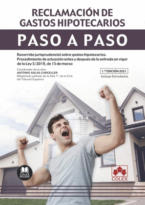 RECLAMACION DE GASTOS HIPOTECARIOS. PASO A PASO