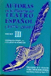 AUTORAS III EN LA Hª DEL TEATRO ESPAÑOL (1975-2000)