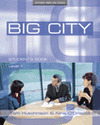 BIG CITY 1.ST
