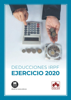 DEDUCCIONES IRPF EJERCICIO 2020 (ESTATALES Y AUTONÓMICAS)