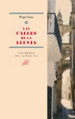 CALLES DE LA LLUVIA, LAS