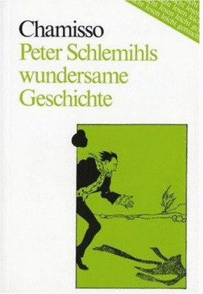 PETER SCHLEMIHLS WUNDERSAME GESCHICHTE