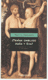 ENS08. ¿TENIAN OMBLIGO ADAN Y EVA?