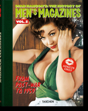 DIAN HANSON'S: THE HISTORY OF MEN'S MAGAZINES. VOL. 2