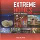 EXTREME HOTELS = HOTELES MAGICOS = HOTEL INSOLITI