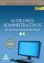 AUXILIARES ADMINISTRATIVOS DEL SERVICIO CANARIO DE SALUD. TEMARIO VOLUMEN II