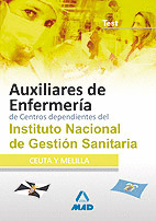 AUXILIARES DE ENFERMERÍA DE CENTROS DEPENDIENTES DEL INSTITUTO NACIONAL DE GESTI