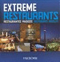 EXTREME RESTAURANTS RESTAURANTES MAGICOS