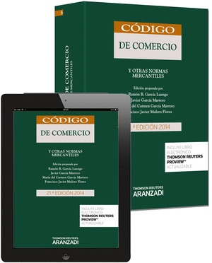 CODIGO DE COMERCIO Y OTRAS NORMAS MERCANTILES (PAPEL + EBOOK)(21ª EDICIÓN, 2014)