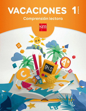 VACACIONES: COMPRENSION LECTORA. 1 EDUCACION PRIMARIA