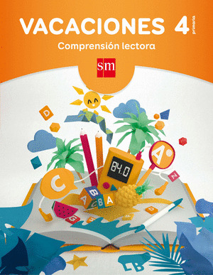 VACACIONES: COMPRENSION LECTORA. 4 EDUCACION PRIMARIA