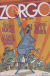 ZORGO, UN MUNDO BAJO LA AMENAZA DE...