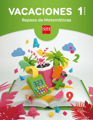 VACACIONES: REPASO DE MATEMATICAS. 1 EDUCACION PRIMARIA