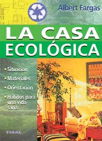 LA CASA ECOLOGICA