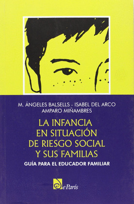 LA INFANCIA EN SITUACIÓN DE RIESGO