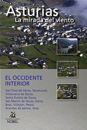 EL OCCIDENTE INTERIOR     *** NOBEL ***